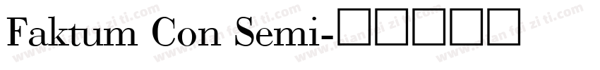 Faktum Con Semi字体转换
